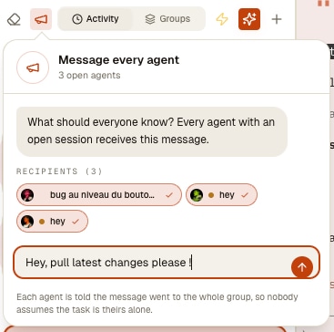 Broadcast one message to every open AI agent in AgentsRoom The AgentsRoom broadcast popover: one message typed once and sent to the three open AI coding agents at the same time