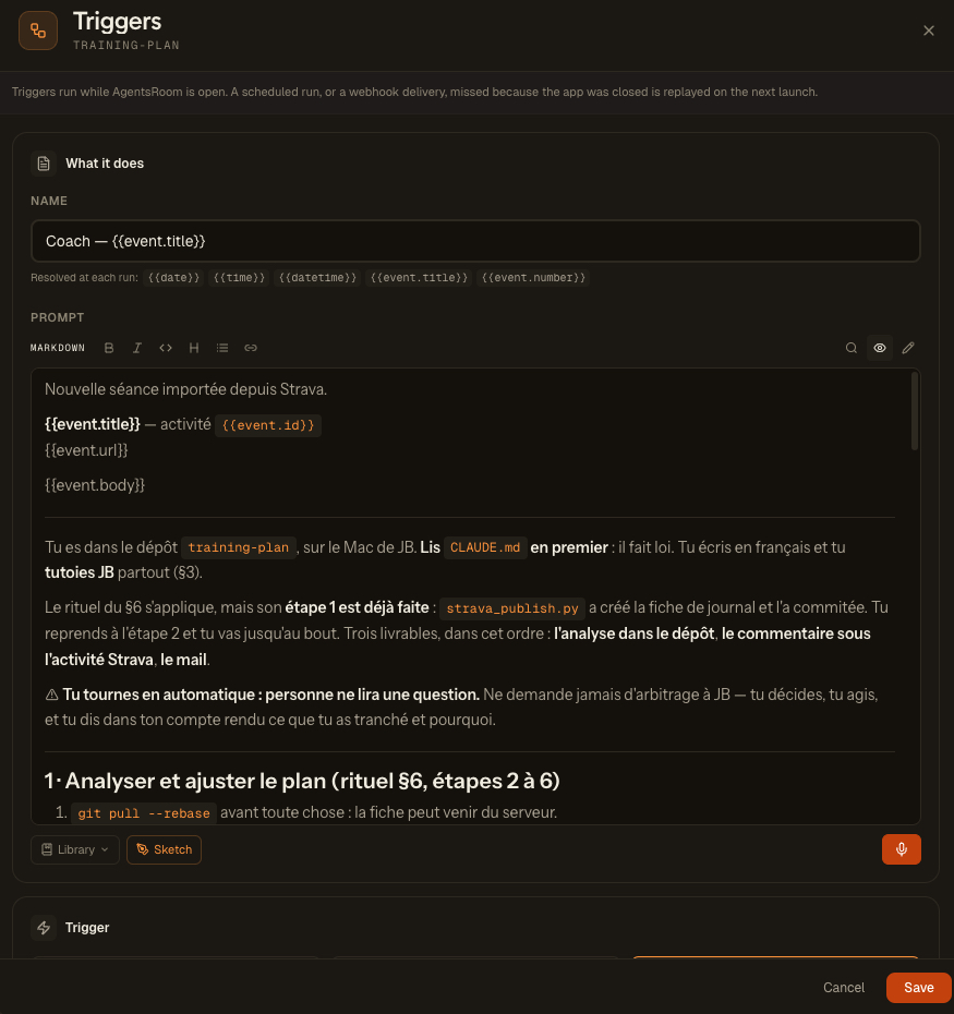 Der Trigger-Editor von AgentsRoom, mit dem Namen „Coach · {{event.title}}“ und dem Coach-Prompt, der mit „Neue Einheit aus Strava importiert“ beginnt, dann die event-Variablen, die Anweisung, zuerst CLAUDE.md zu lesen, die Warnung vor dem unbeaufsichtigten Lauf und der erste Schritt des Rituals.