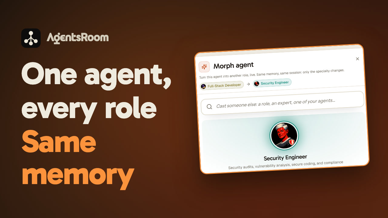 AgentsRoom Agent Morphing: switch a running AI coding agent to another role and keep its memory