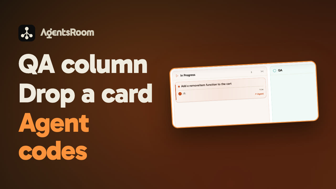 AgentsRoom Backlog Task Board: add a QA column, drop a ticket, an AI coding agent starts