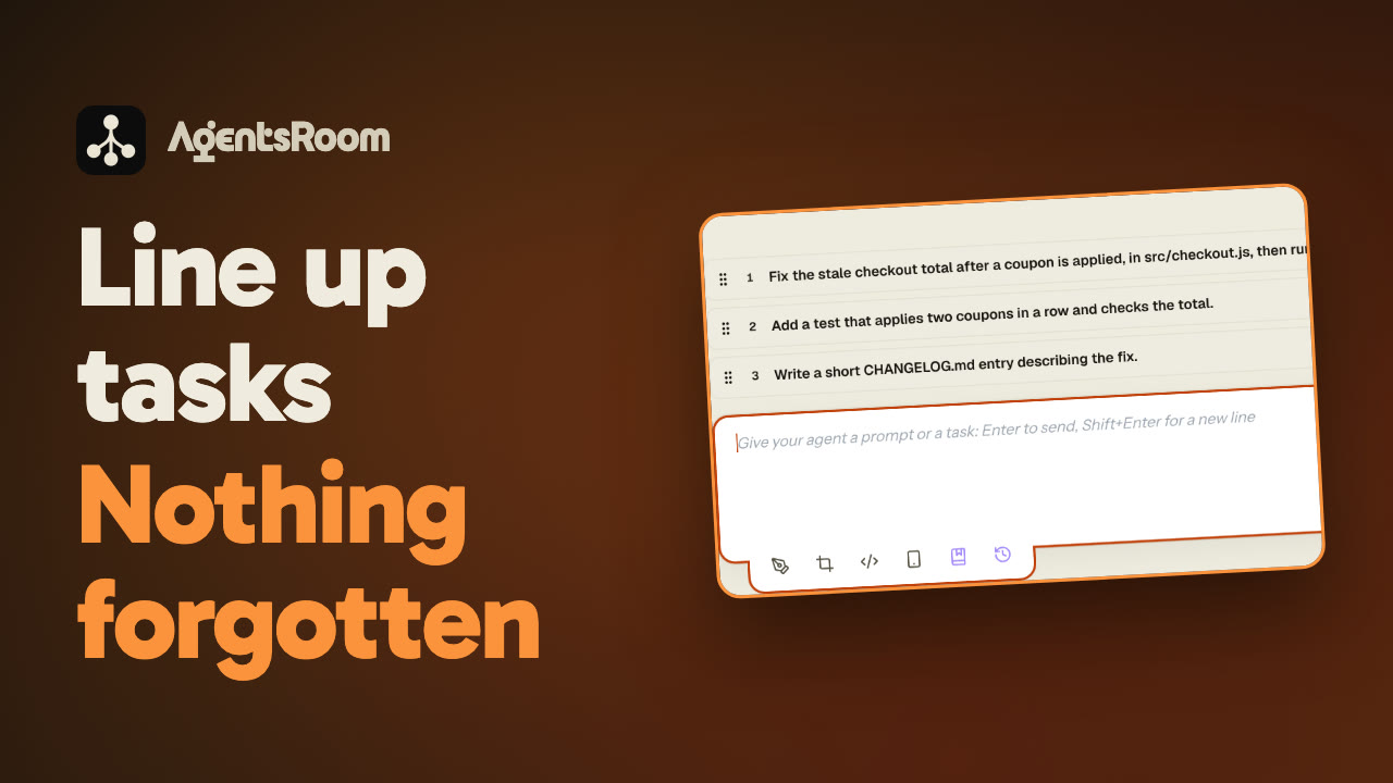 AgentsRoom Message Queue: line up tasks for your AI coding agent